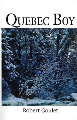 Robert Goulet/Quebec Boy