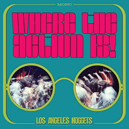 Where The Action Is!/Los Angeles Nuggets Highlights@2LP@RSD Exclusive 2019/Ltd. to 2200