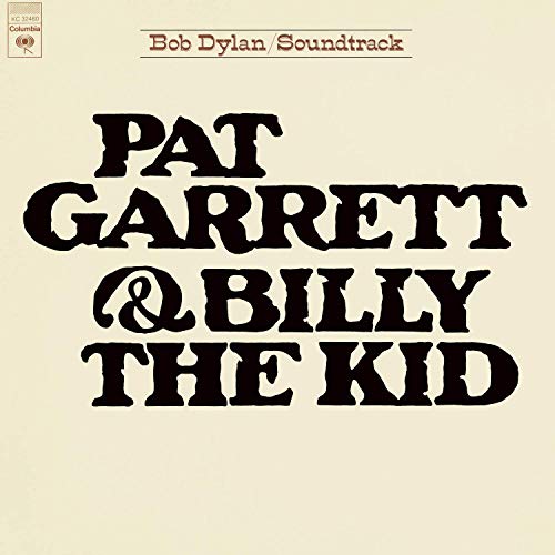 Bob Dylan/Pat Garrett & Billy The Kid@150g Vinyl/ Includes Download Insert