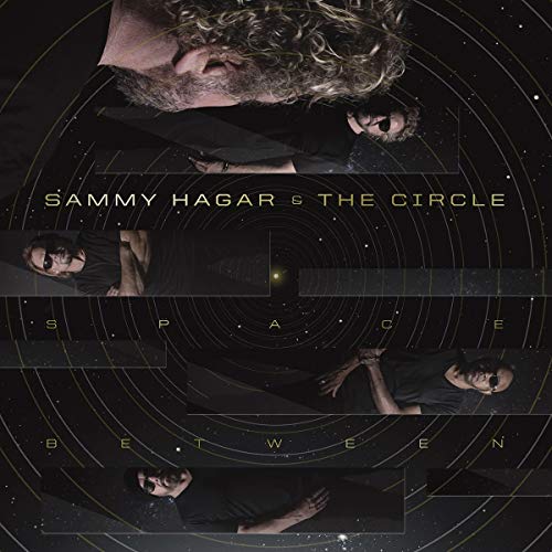 Sammy Hagar & The Circle/Space Between