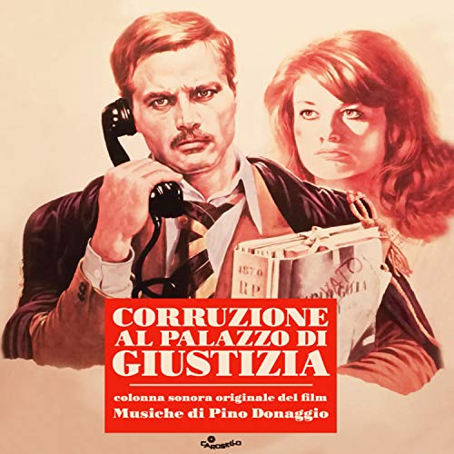Pino Donaggio/Corruzione al palazzo di giustizia (Original Motion Picture Soundtrack)@Color Vinyl@RSD 2019/Ltd. to 500