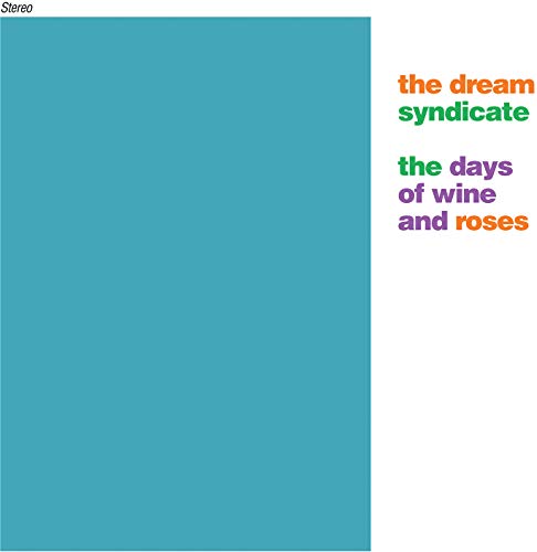 The Dream Syndicate/The Days of Wine & Roses@2LP/7"