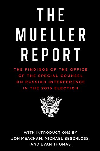 Meacham,Jon (INT)/ Beschloss,Michael (INT)/ Thom/The Mueller Report