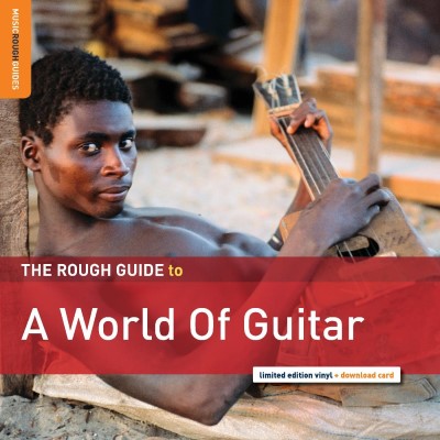 Rough Guide/Rough Guide To A World Of Guitar@RSD 2019/Ltd. to 1000