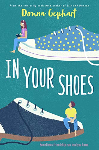 Donna Gephart/In Your Shoes