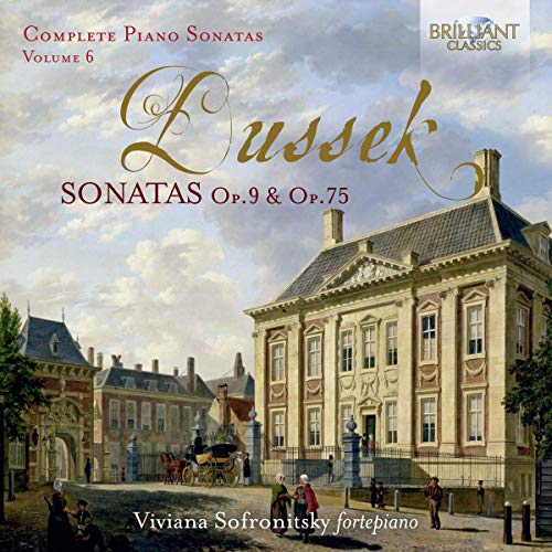 Dussek / Sofronitsky/Complete Piano Sonatas 6