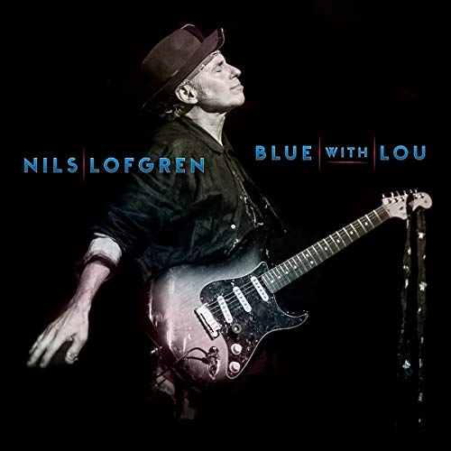 Nils Lofgren/Blue With Lou@LP