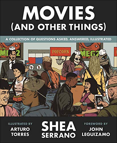 Shea Serrano/Movies (and Other Things)
