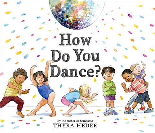 Thyra Heder/How Do You Dance?