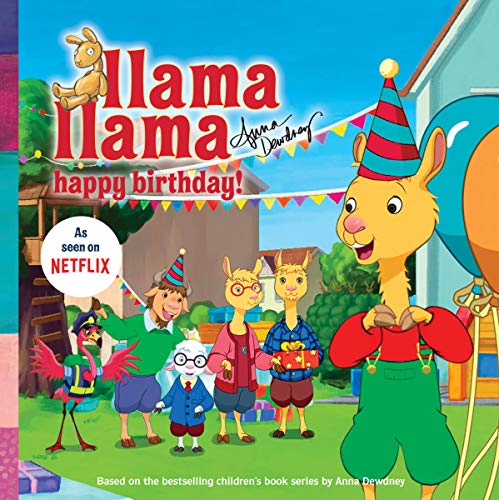 Anna Dewdney Llama Llama Happy Birthday! 