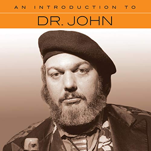 Dr. John/An Introduction To