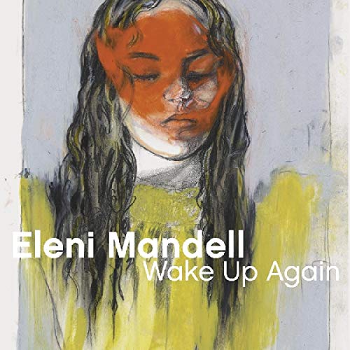 Eleni Mandell/Wake Up Again