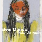 Eleni Mandell Wake Up Again 