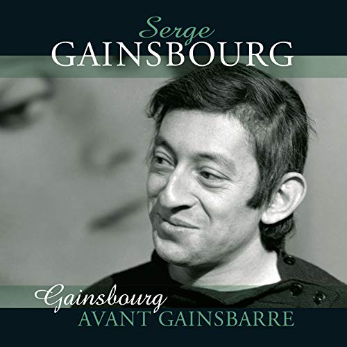 serge Gainsbourg/Avant Gainsbarre (green/clear/black vinyl)@Transparent Green, Clear & Black Mixed Colored 180 Gram Vinyl@EU RSD 2019