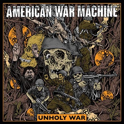 American War Machine/Unholy War