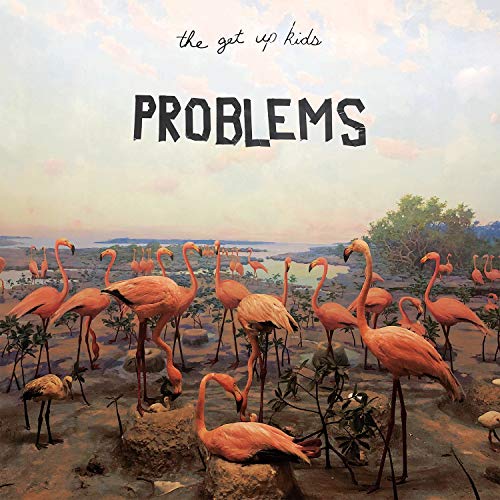 The Get Up Kids/Problems@180-gram light blue vinyl includes download code