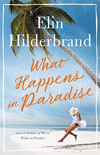 Elin Hilderbrand/What Happens in Paradise@LARGE PRINT