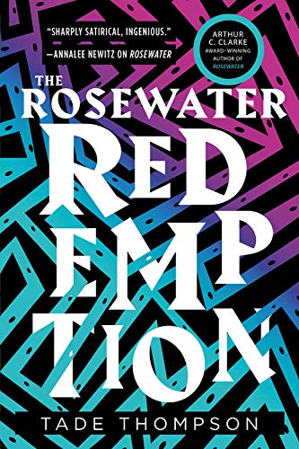 Tade Thompson/The Rosewater Redemption