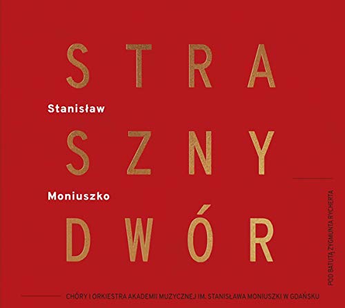 Moniuszko/Straszny Dwor