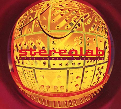 Stereolab/Mars Audiac Quintet