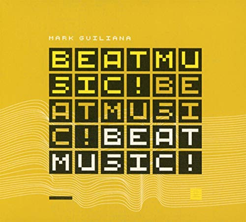 Mark Guiliana/Beat Music Beat Music Beat Mus
