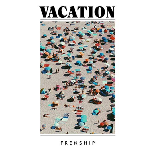 Frenship/Vacation