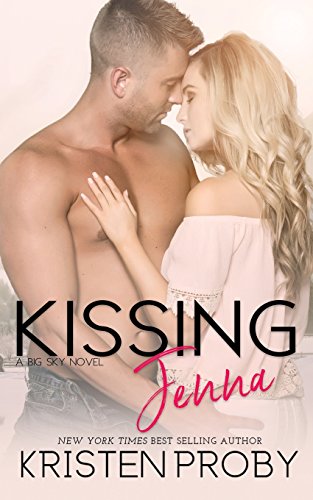 Kristen Proby/Kissing Jenna