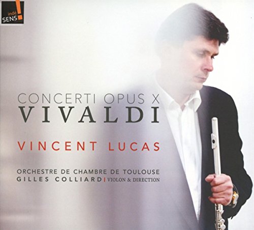 Vivaldi / Lucas / Colliard/Concerti Opus X