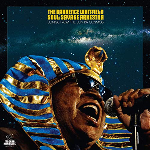 The Barrence Whitfield Soul Savage Arkestra/Songs From The Sun Ra Cosmos