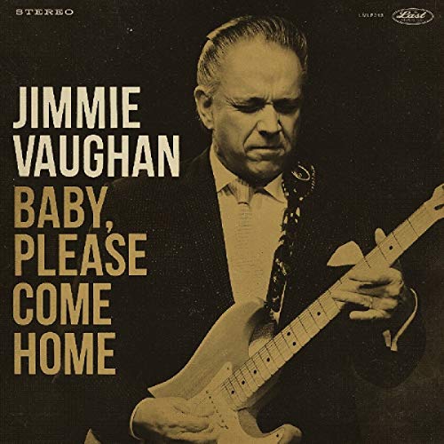 Jimmie Vaughan/Baby, Please Come Home (gold vinyl)@Limited Aztec Gold Vinyl