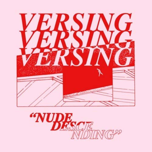 Versing/Nude Descending@LP