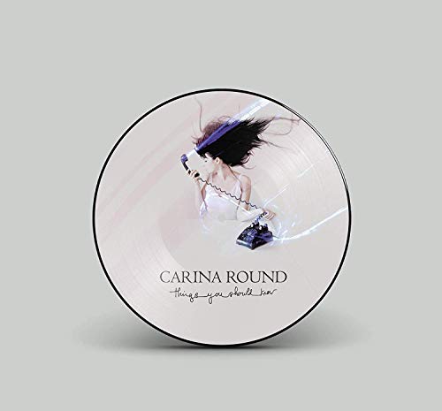 Carina Round/Things You Should Know@Picture Disc