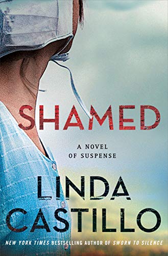 Linda Castillo/Shamed@ A Novel of Suspense
