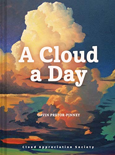 Gavin Pretor-pinney/A Cloud a Day