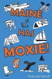 Deborah Meroff Maine Has Moxie 