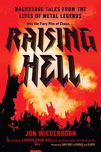 Jon Wiederhorn/Raising Hell@ Backstage Tales from the Lives of Metal Legends