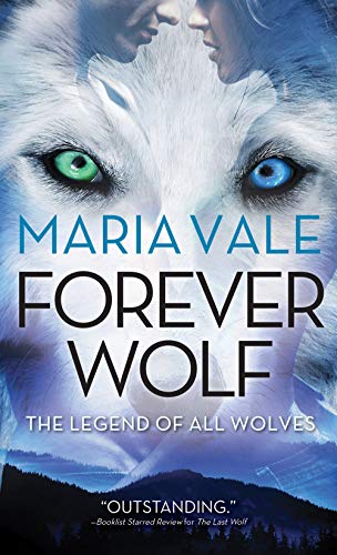 Maria Vale/Forever Wolf