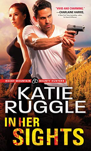 Katie Ruggle/In Her Sights