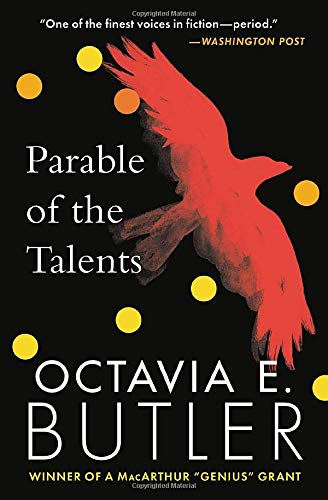 Octavia E. Butler/Parable of the Talents