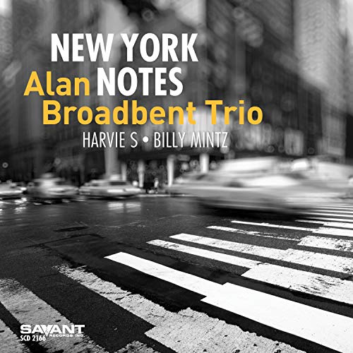 Alan Broadbent Trio/New York Notes@.