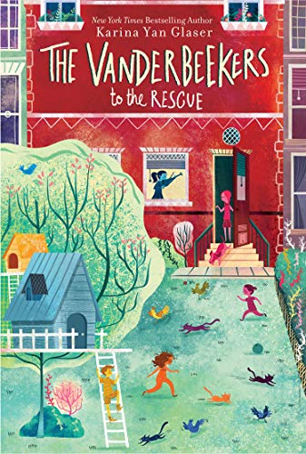 Karina Yan Glaser/The Vanderbeekers to the Rescue