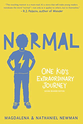Magdalena Newman/Normal@One Kid's Extraordinary Journey