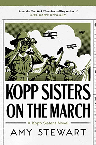 Amy Stewart/Kopp Sisters on the March, 5