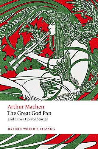 Arthur Machen/The Great God Pan and Other Horror Stories