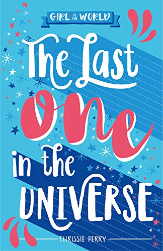 Chrissie Perry/The Last One in the Universe