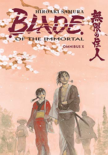 Hiroaki Samura/Blade of the Immortal Omnibus Volume 10
