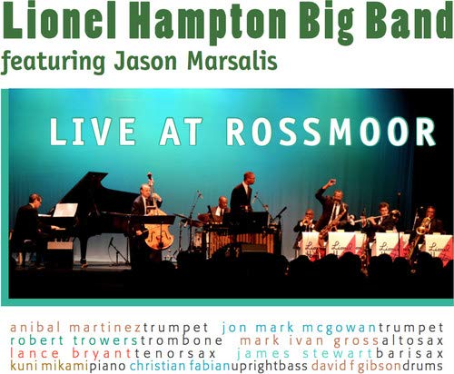 Lionel Hampton Big Band & Mars/Live At Rossmoor