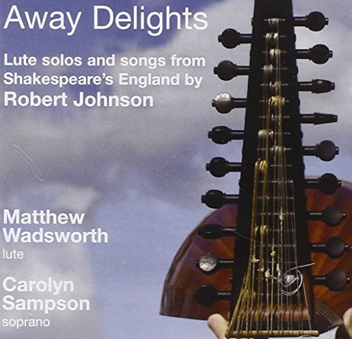 Robert Johnson/Away Delights