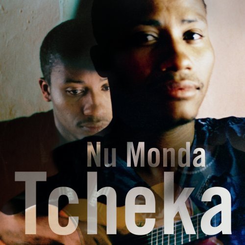 Tcheka/Nu Monda