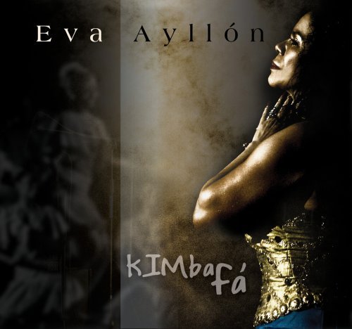 Eva Ayllon/Kimba Fa